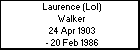 Laurence (Lol) Walker